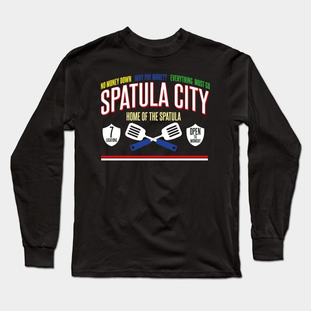 Spatula City - Home of the Spatula Long Sleeve T-Shirt by Meta Cortex